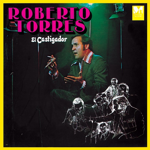 ROBERTO TORRES / ロベルト・トーレス / EL CASTIGADOR / エル・カスティガドール