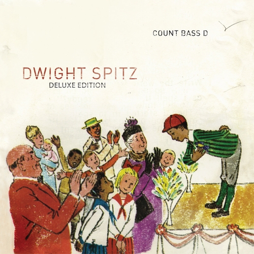 COUNT BASS D / DWIGHT SPITZ (DELUXE VINYL EDITION)