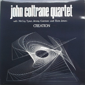 JOHN COLTRANE / ジョン・コルトレーン / Creation(LP)
