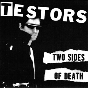 TESTORS / TWO SIDES OF DEATH (7")