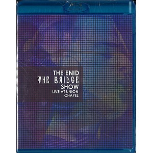 THE ENID (PROG) / エニド / THE BRIDGE SHOW, LIVE AT UNION CHAPEL: Blu-ray