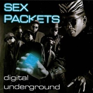 DIGITAL UNDERGROUND / デジタル・アンダーグラウンド / Sex Packets / セックス・パケッツ      