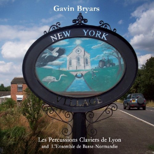 PERCUSSIONS CLAVIERS DE LYON / ペルキュシオン・クラヴィエ・ドゥ・リヨン / BRYARS: NEW YORK - CONCERTO FOR PERCUSSION QUINTET AND CHAMBER ORCHESTRA / ETC