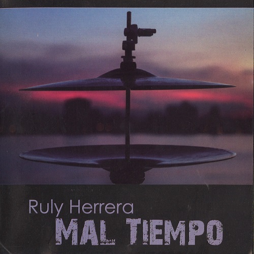 RULY HERRERA / ルリ・エレーラ / MAL TIEMPO