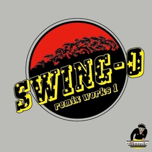 SWING-O / SWING-O remix works 1(アナログ)