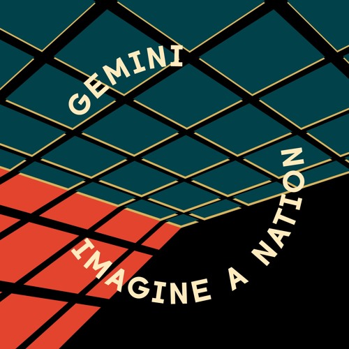 GEMINI (CHICAGO) / IMAGINE - A - NATION