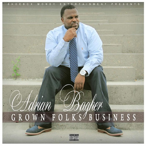 ADRIAN BAGHER / GROWN FOLKS BUSINESS (CD-R)