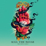 KILL THE NOISE / OCCULT CLASSIC
