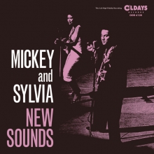 MICKEY & SYLVIA  / ミッキー・アンド・シルヴィア / ニュー・サウンズ