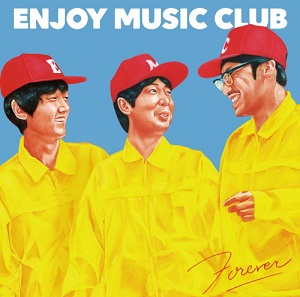 ENJOY MUSIC CLUB / FOREVER