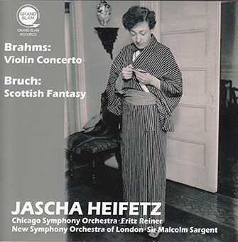 JASCHA HEIFETZ / ヤッシャ・ハイフェッツ / BRAHMS: VIOLIN CONCERTO / BRUCH: SCOTTISH FANTASY