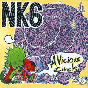 NK6 / Vicious Circle
