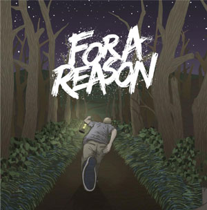 FOR A REASON / フォー・ア・リーズン / FOR A REASON