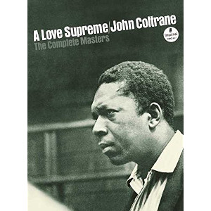 JOHN COLTRANE / ジョン・コルトレーン / Love Supreme: The Complete Masters (Super Deluxe Edition) 