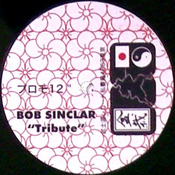BOB SINCLAR / ボブ・サンクラー / TRIBUTE (FULL VERSION)