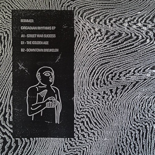 NUMMER / CIRCADIAN RHYTHMS EP
