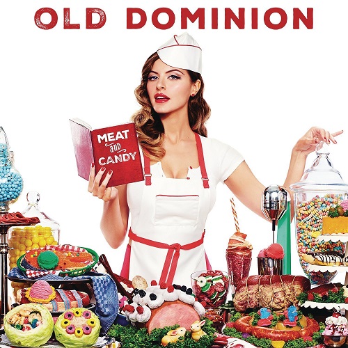 OLD DOMINION / オールド・ドミニオン / MEAT AND CANDY