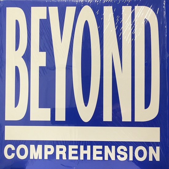 BEYOND COMPREHENSION / ROCK TO THE RHYTHM