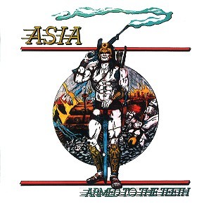 ASIA (PROG: US) / エイジア / ARMED TO THE TEETH/ASIA - REMASTER