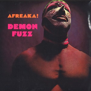 DEMON FUZZ / デーモン・ファズ / AFREAKA! - LIMITED VINYL / AFREAKA!