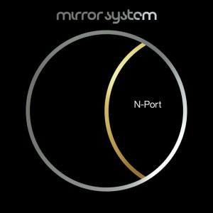 MIRROR SYSTEM / ミラー・システム / N-PORT