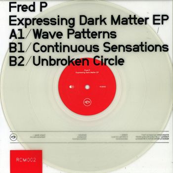 FRED P / フレッドP / EXPRESSING DARK MATTER EP
