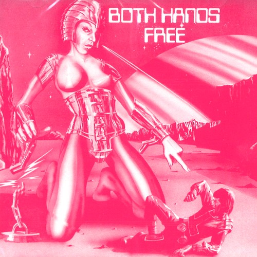 BOTH HANDS FREE / BOTH HANDS FREE - REMASTER