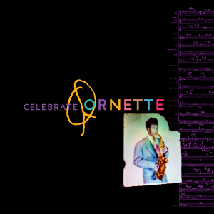 ORNETTE COLEMAN / オーネット・コールマン / Celebrate Ornette: Deluxe Limited Edition Box Set