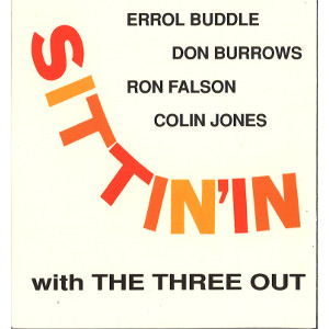 3 OUT(MIKE NOCK) / Sittin' In With The Three Out(LP)