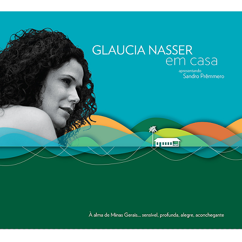 GLAUCIA NASSER / グラウシア・ナセール / EM CASA