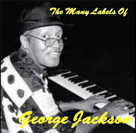 GEORGE JACKSON / ジョージ・ジャクソン / MANY LABELS OF GEORGE JACKSON (CD-R)