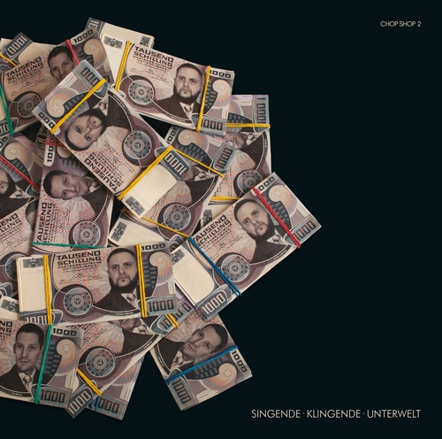 BRENK SINATRA & FID MELLA / SINGENDE KLINGENDE UNTERWELT - CHOP SHOP 2"LP"