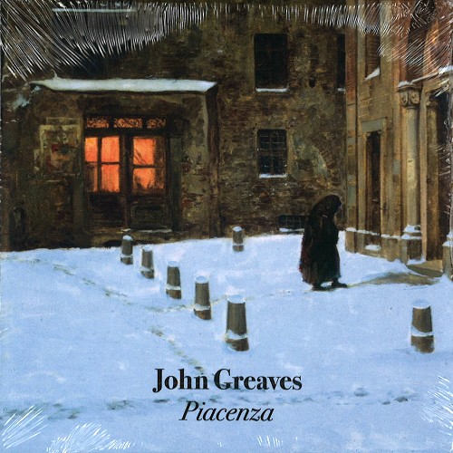 JOHN GREAVES / ジョン・グリーヴス / PIACENZA: LIMITED HAND NUMBERED EDITION