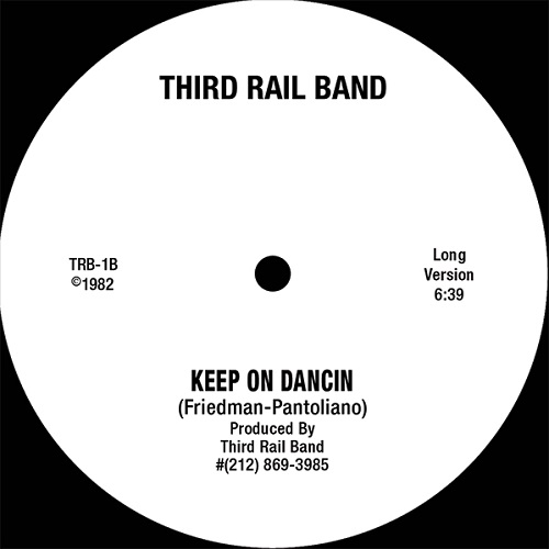 THIRD RAIL BAND / サード・レイル・バンド / KEEP ON DANCIN  (12")