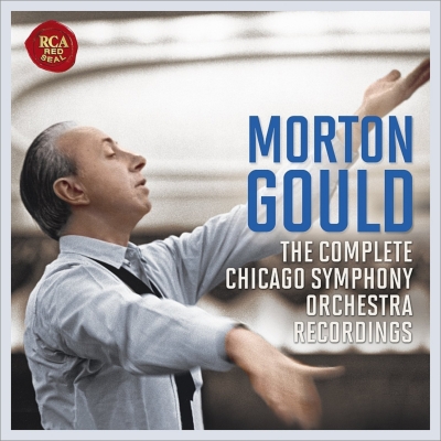 MORTON GOULD / モートン・グールド / CHICAGO SYMPHONY ORCHESTRA RECORDINGS