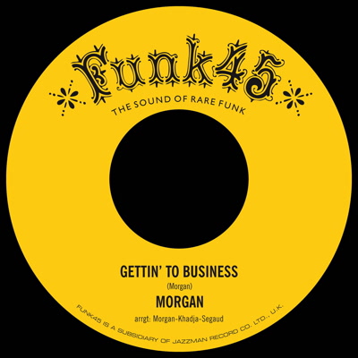 MORGAN (FUNK) / モーガン / GETTIN' TO BUSINESS / COOKER (7")