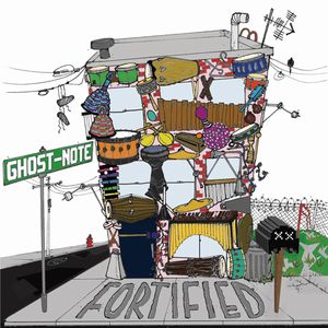 GHOST-NOTE / ゴースト・ノート / Fortified / フォーティファイド
