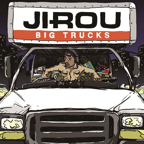 DJ Jirou / Big Trucks