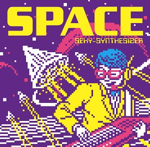 SEXY-SYNTHESIZER / SPACE