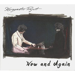 KERYGMATIC PROJECT / NOW AND AGAIN