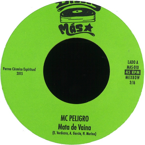MC PELIGRO / ペリグロ / MATA DE VAINA