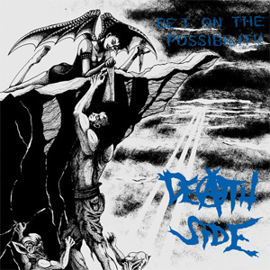 DEATH SIDE / BET ON THE POSSIBILITY (LP)