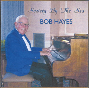 BOB HAYES / Society By The Sea