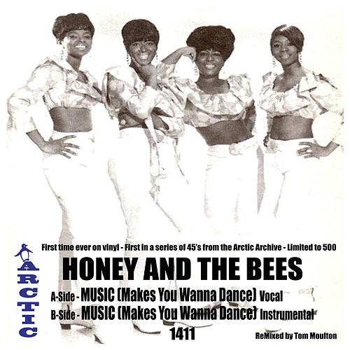 HONEY AND THE BEES / ハニー・アンド・ザ・ビーズ / MUSIC (MAKES YOU WANNA DANCE) (7")