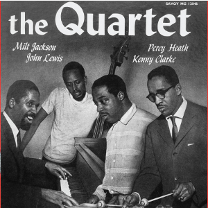 MODERN JAZZ QUARTET(MJQ) / モダン・ジャズ・カルテット / Quartet (Aka 'The Milt Jackson Quartet')(RSD)