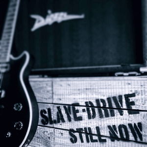 SLAVE-DRIVE / STILL NOW
