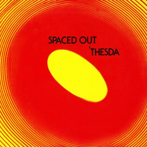 'THESDA / SPACED OUT (LP)