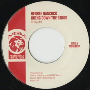 HERBIE HANCOCK / ハービー・ハンコック / Bring Down The Birds(B-BOY EDIT)(7") 