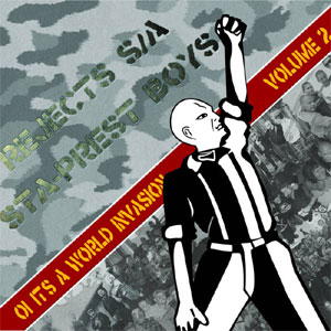 STAPREST BOYS / REJECTS S/A  / Oi Its A World Invasion Volume 2 