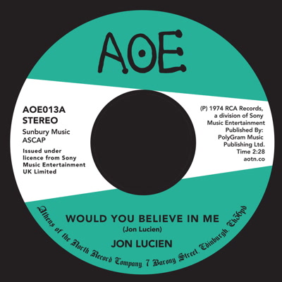 JON LUCIEN / ジョン・ルシアン / WOULD YOU BELIEVE IN ME / A SUNNY DAY (7")